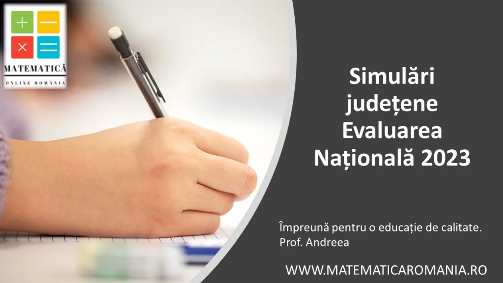 Simulări județene Evaluarea Națională 2023